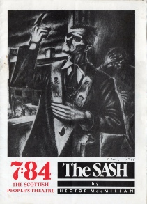 The Sash - Hector MacMillan - 7:84 Theatre