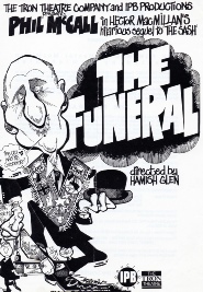 The Funeral staring Phil McCall written by Hector MacMillan
